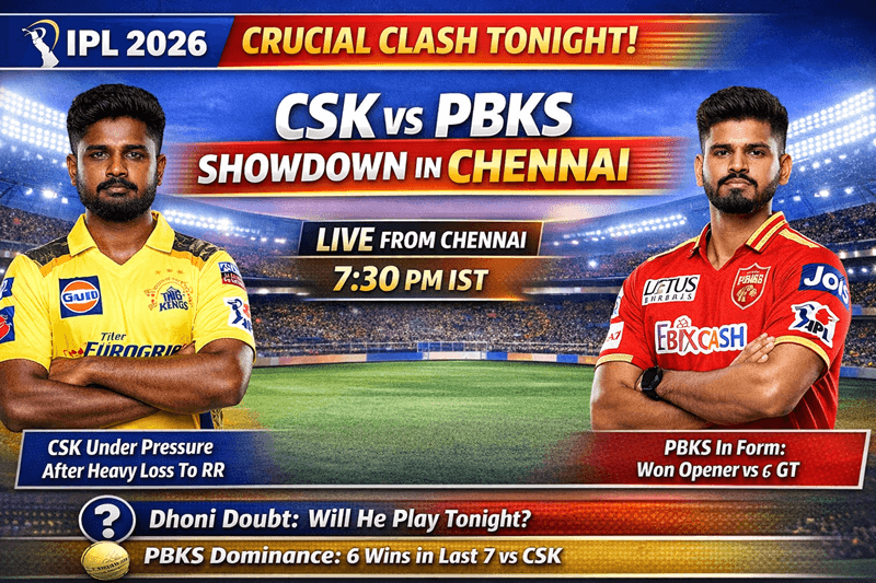 CSK vs PBKS: Chennai Seek Comeback, Punjab Eye Continued Dominance